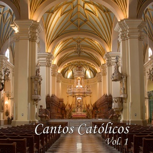 Cantos Católicos, Vol. 1