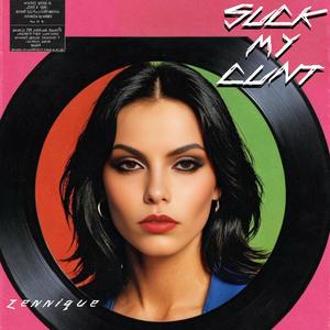 Suck My Cunt (Poisonous Edit) (Explicit)