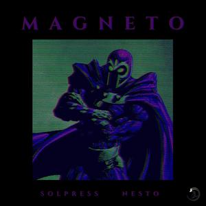 Magneto (feat. NestoTheGoat)