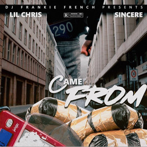 Came From (Explicit)