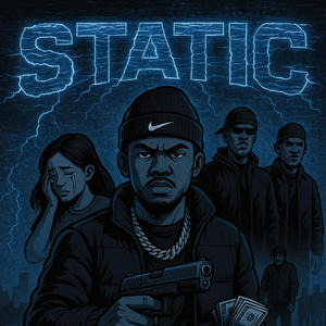 STATIC (feat. M1dnighterr) (Explicit)