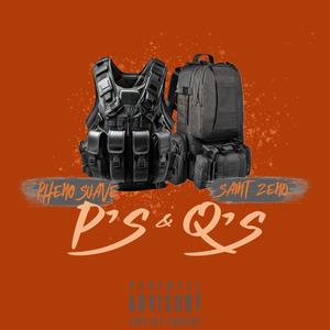 P's and Q's (feat. Pheno Suave) [Explicit]