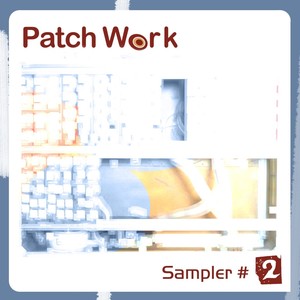 Patch Work Sampler #2