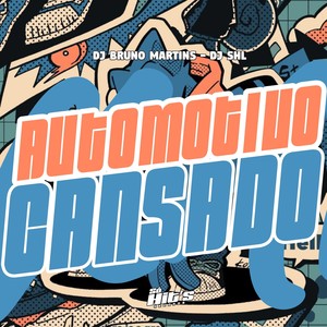 Automotivo Cansado (Explicit)