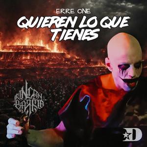 QUIEREN LO QUE TIENES (Explicit)