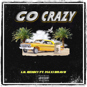 Go Crazy (Explicit)
