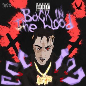 Back In The Blood (Explicit)