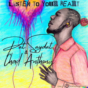 Listen to Your Heart (Explicit)