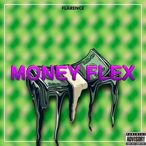 Money Flex (Explicit)