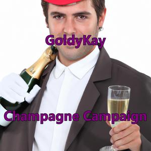 Champagne Campaign (Explicit)