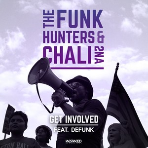 Get Involved(feat. Defunk)