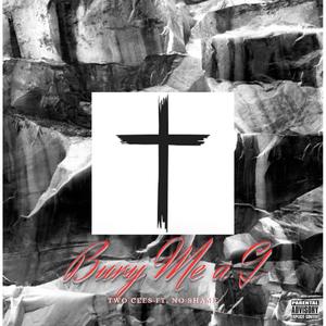 Bury Me a G (feat. Noshamex) (Explicit)