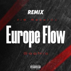 Europe Flow (Remix|Explicit)