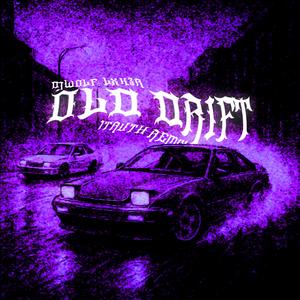 Old Drift (feat. Lxk3r) (1truth Remix Slowed)