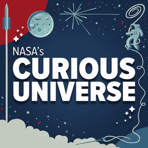 NASA'S CURIOUS UNIVERSE (2021 Remastered Version)