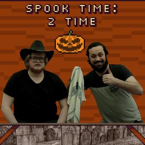 Spook Time: 2 Time (Explicit)