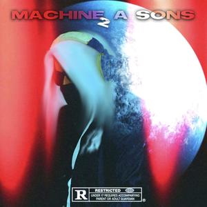 Machine a sons 2 (Explicit)