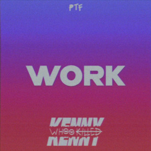 WORK (Explicit)