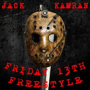 FRIDAY 13TH FREESTYLE (Explicit)