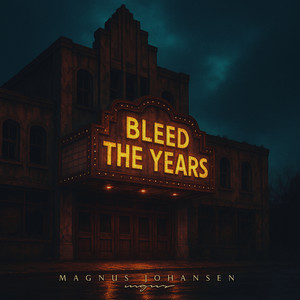 Bleed the Years