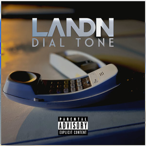 Dial Tone (Explicit)
