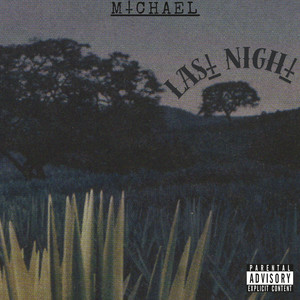 LAST_NIGHT! (Explicit)