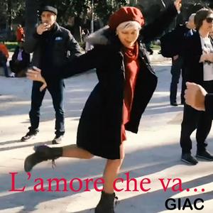 L'amore che va...