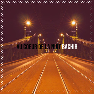 Au coeur de la nuit (Explicit)