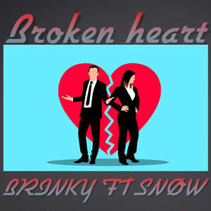 Broken Heart (Explicit)