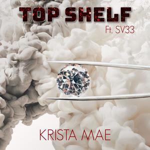 Top Shelf (feat. SV33)