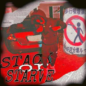 Stack or Starve (Explicit)