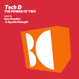 The Power Of Two (Enzo Paradiso & Agustin Delsoglio Remix)