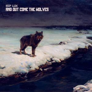 And Out Come The Wolves (Explicit)