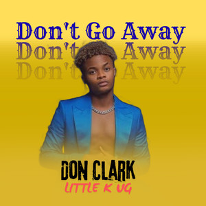 Don't Go Away Remix