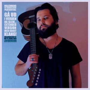 Gå Ud I Verden Og Glem... (feat. KLANG) (Extended Long Version)