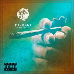Dhat Part (Freestyle) (Explicit)