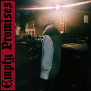 Empty Promises (Explicit)