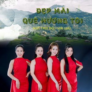 Đẹp Mãi Quê Hương Tôi