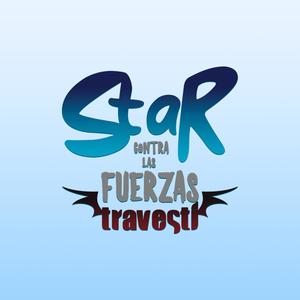 Star contra las fuerzas travesti(Tema de entrada) (Explicit)