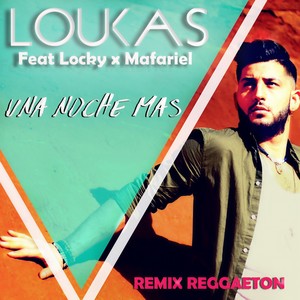 Una Noche Más (Remix Reggaeton Extended|Spanish Version)