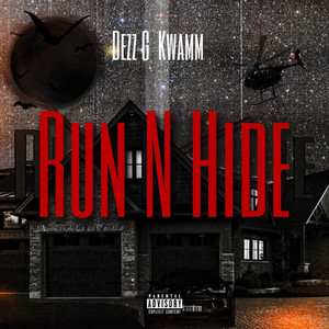 Run N Hide (Explicit)