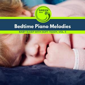 Bedtime Piano Melodies - Baby Sleep with Soft Teddy, Vol. 5