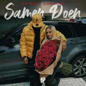 Samen Doen (Explicit)
