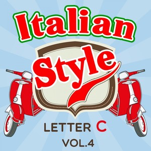 Italian Style: Letter C, Vol. 4