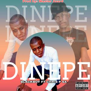 DINEPE (feat. Blackboy)