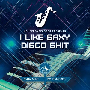 I Like Saxy Disco **** (Zero Vocal Mix)