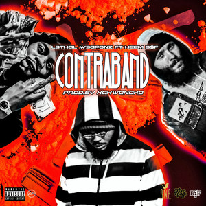 Contraband (Explicit)