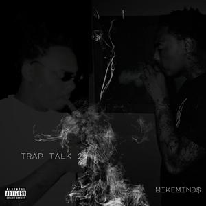 TRAP TALK 2 (Explicit)