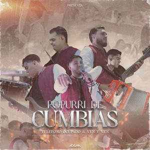 Popurrí Cumbias (Teléfono Ocupado, Ven y Ven)