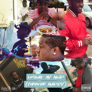 Losing My Mind (Explicit)